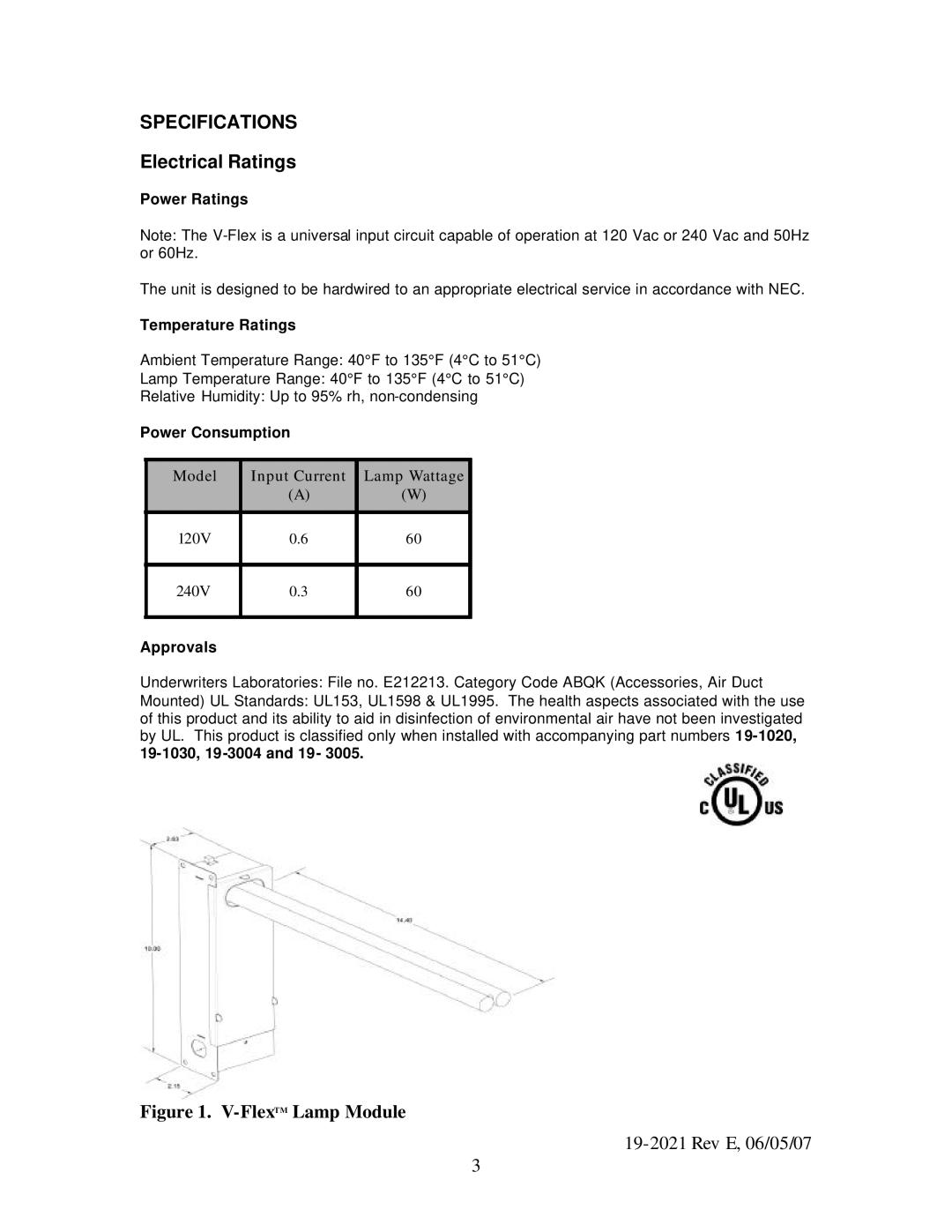 UltraViolet Devices V-Flex specifications Specifications, Power Ratings, Temperature Ratings, Power Consumption, Approvals 