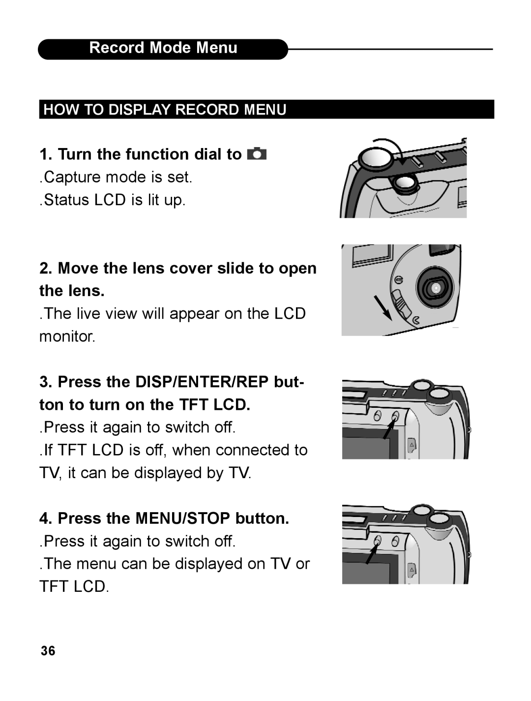 UMAX Technologies 540 user manual Press the DISP/ENTER/REP but- ton to turn on the TFT LCD, Press the MENU/STOP button 