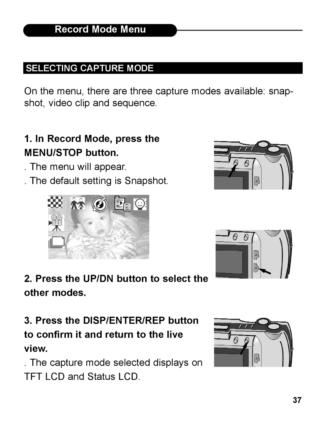 UMAX Technologies 540 user manual Record Mode, press the MENU/STOP button, Selecting Capture Mode 