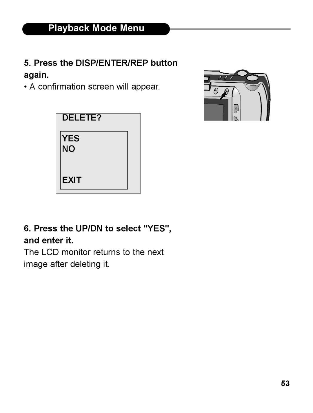 UMAX Technologies 540 user manual Press the DISP/ENTER/REP button again, DELETE? YES Exit 