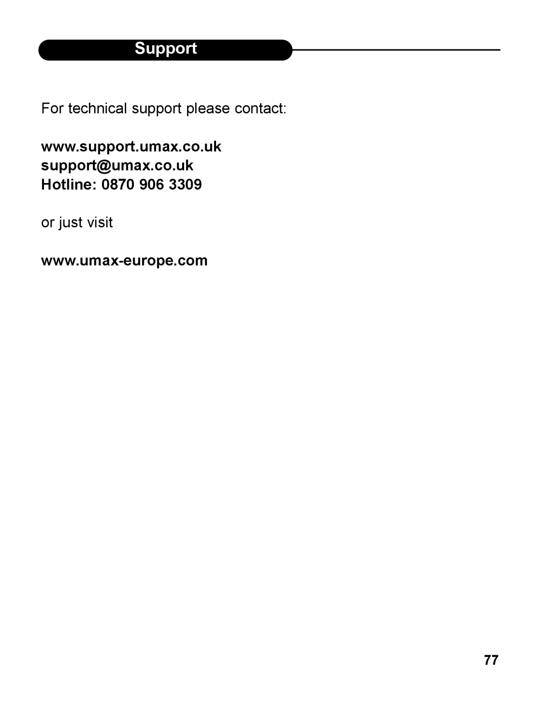 UMAX Technologies 540 user manual Support@umax.co.uk Hotline 0870 906 