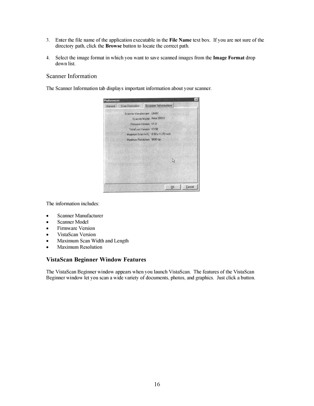UMAX Technologies Astra 3400, 3450 owner manual Scanner Information, VistaScan Beginner Window Features 