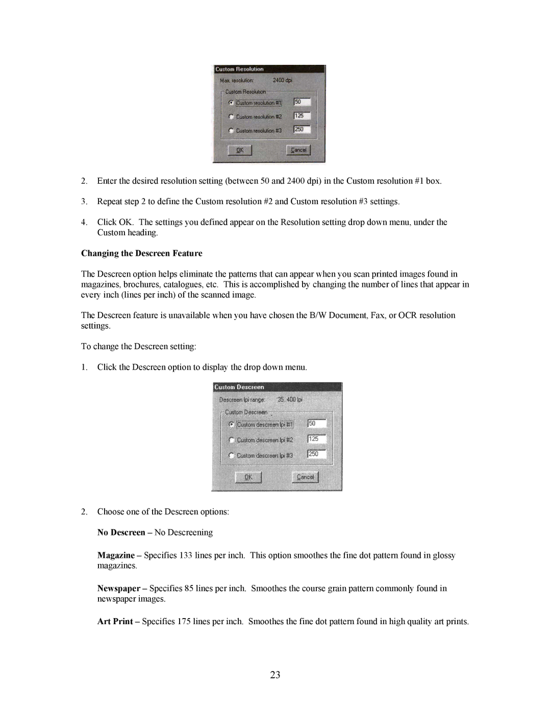 UMAX Technologies 3450, Astra 3400 owner manual Changing the Descreen Feature 