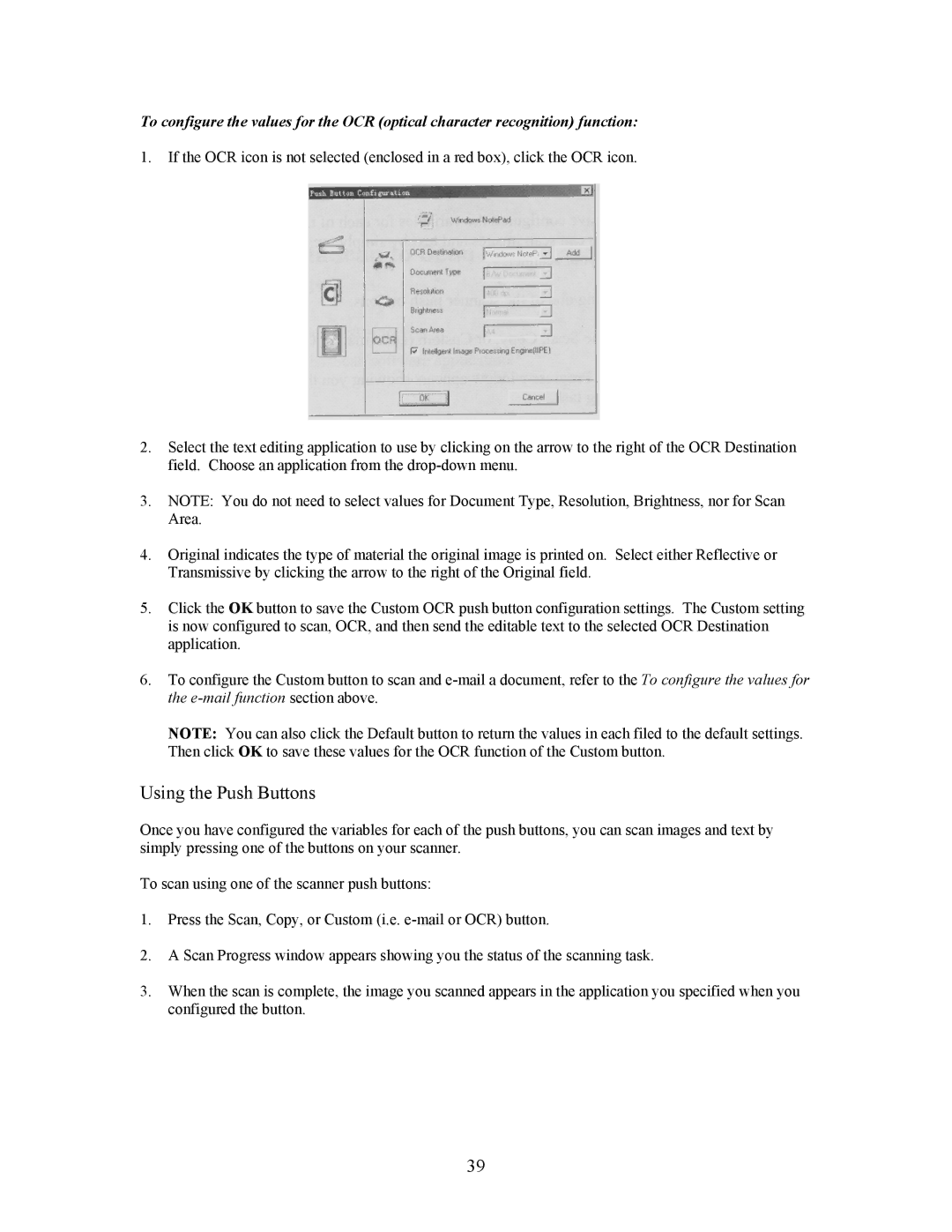 UMAX Technologies 3450, Astra 3400 owner manual Using the Push Buttons 