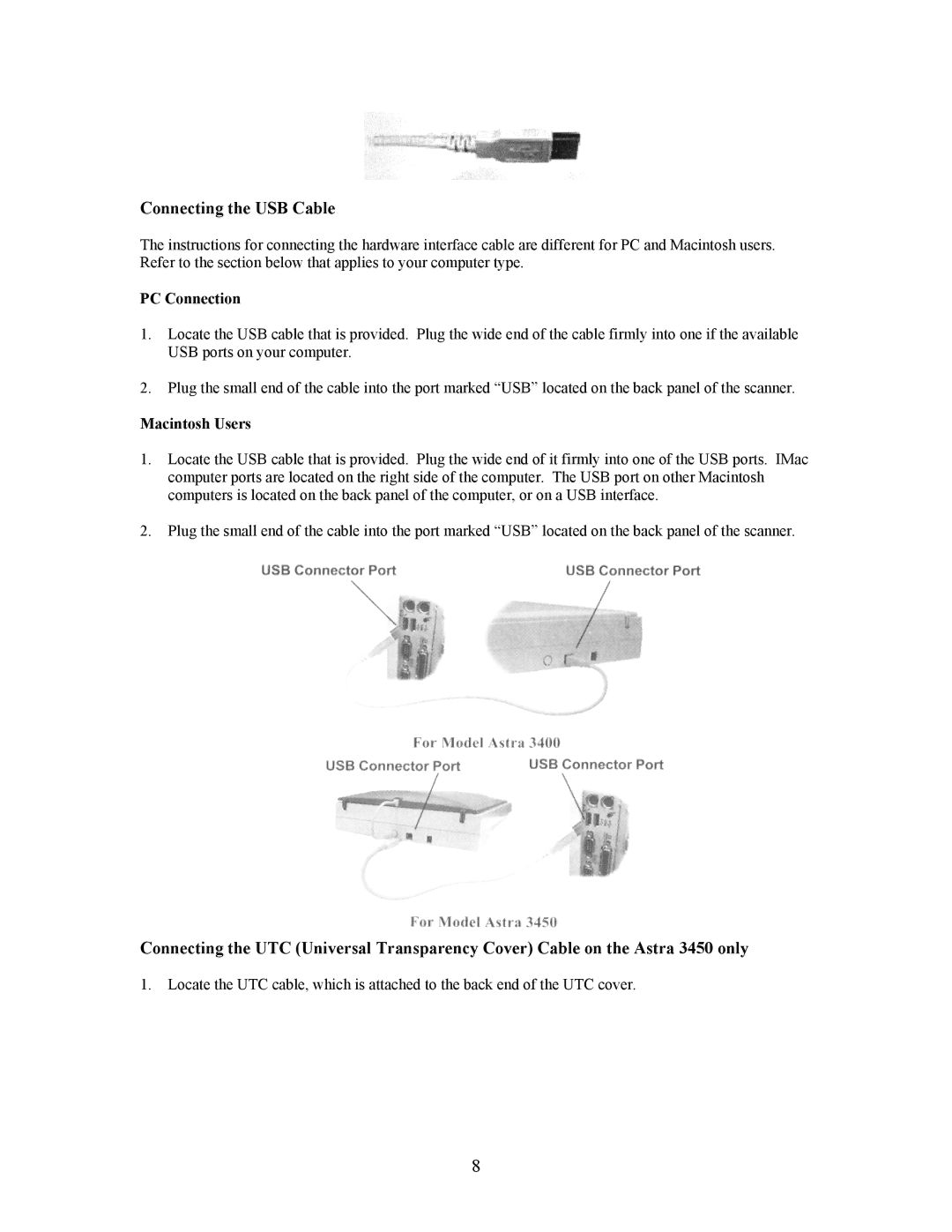 UMAX Technologies Astra 3400, 3450 owner manual Connecting the USB Cable, PC Connection, Macintosh Users 