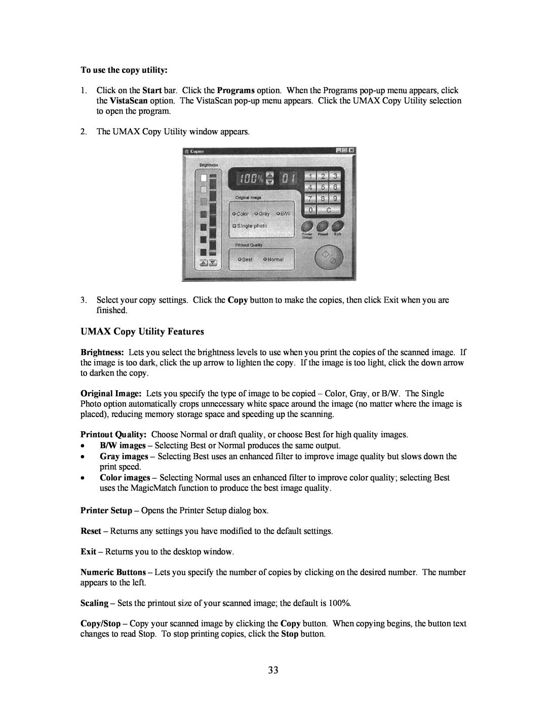 UMAX Technologies 3450, Astra 3400 owner manual UMAX Copy Utility Features, To use the copy utility 