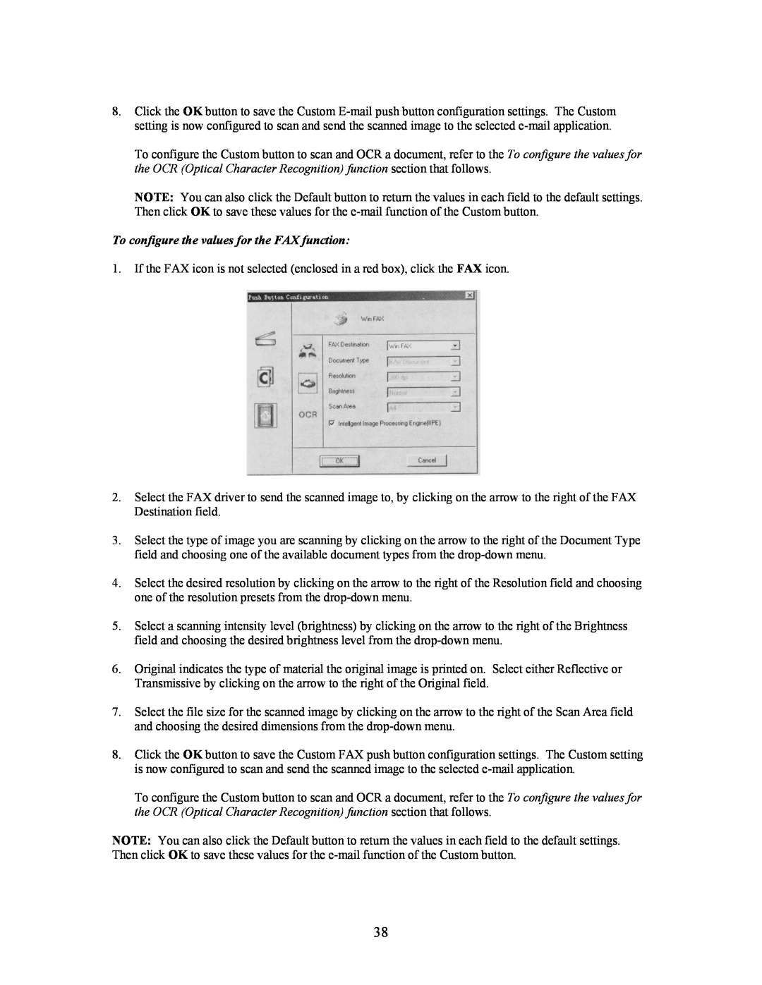 UMAX Technologies Astra 3400, 3450 owner manual To configure the values for the FAX function 