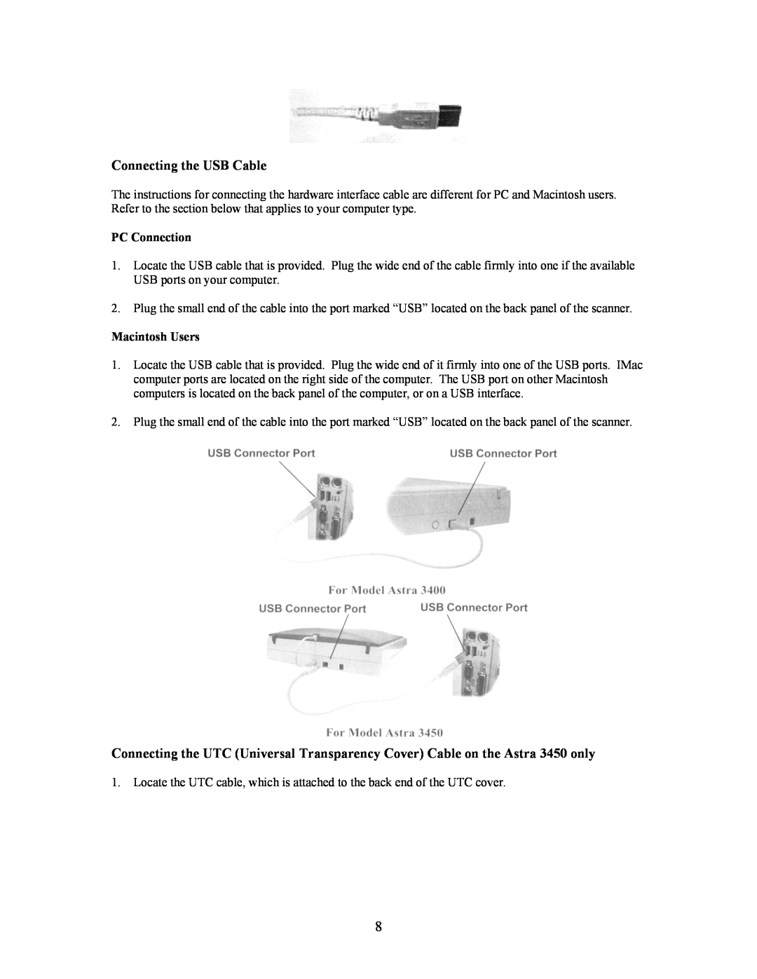 UMAX Technologies Astra 3400, 3450 owner manual Connecting the USB Cable, PC Connection, Macintosh Users 