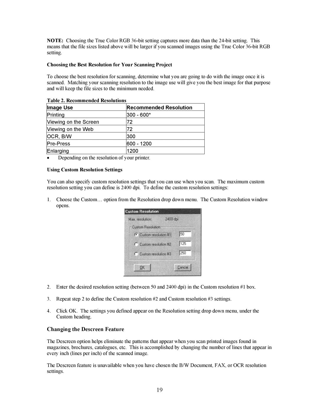 UMAX Technologies Astra 4000 manual Changing the Descreen Feature, Choosing the Best Resolution for Your Scanning Project 