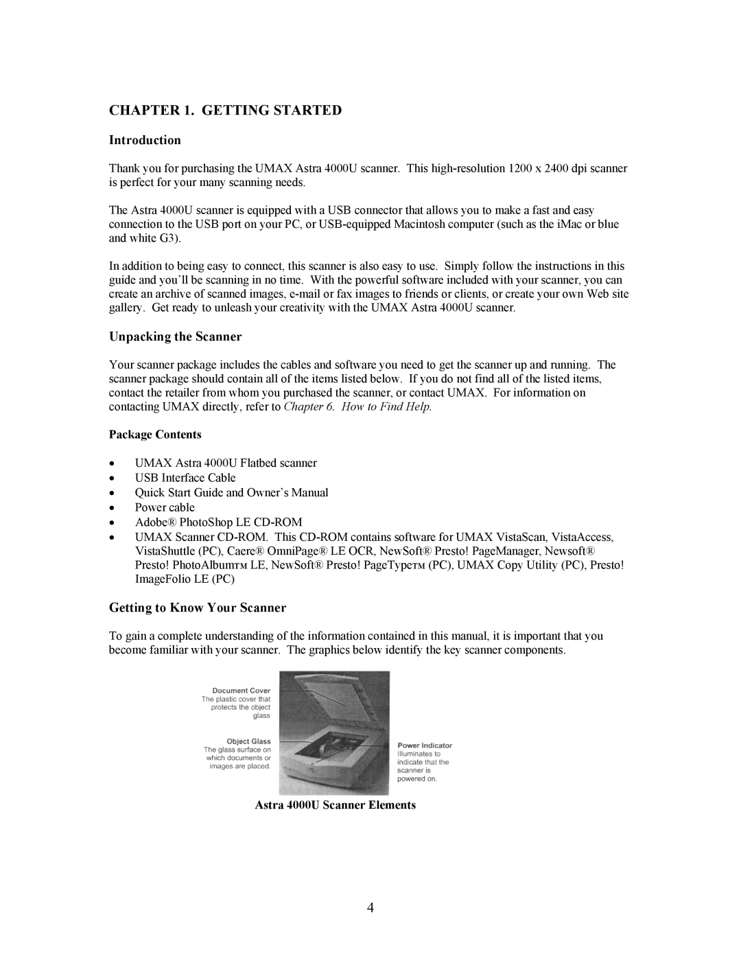 UMAX Technologies Astra 4000 manual Introduction, Unpacking the Scanner, Getting to Know Your Scanner, Package Contents 