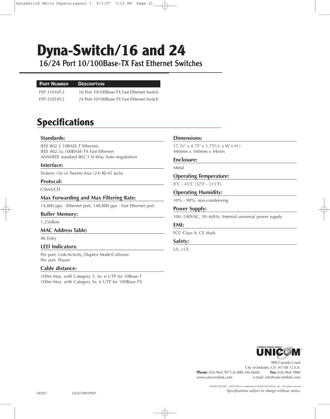 UNICOM Electric 24, 16 specifications Standards, Interface, Protocol, Max Forwarding and Max Filtering Rate, Buffer Memory 