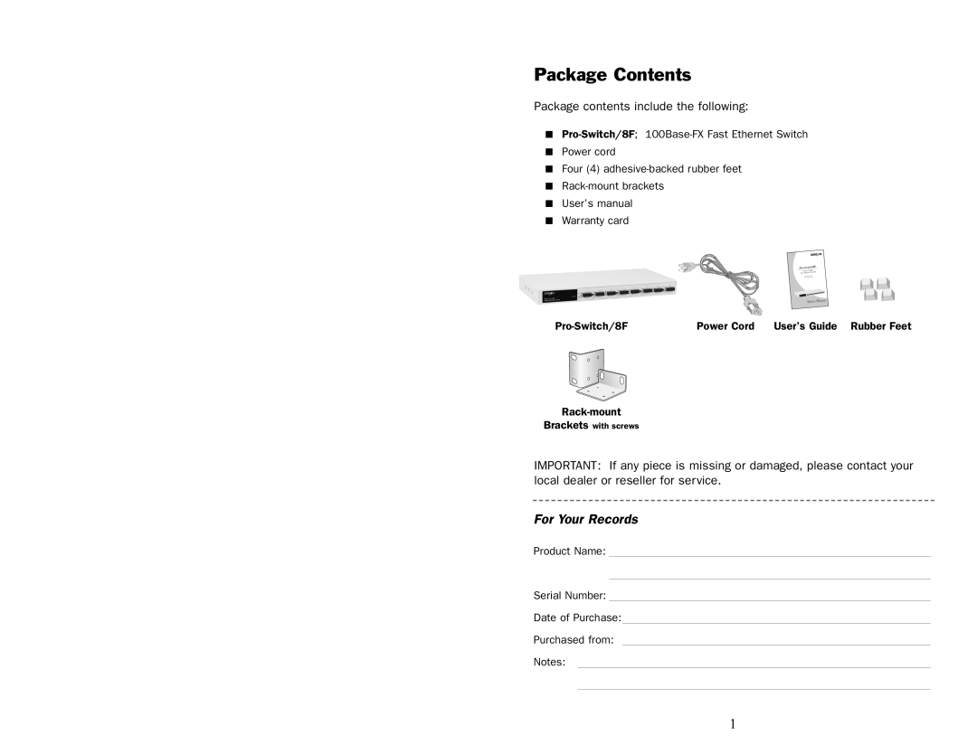 UNICOM Electric 8F specifications Package Contents 