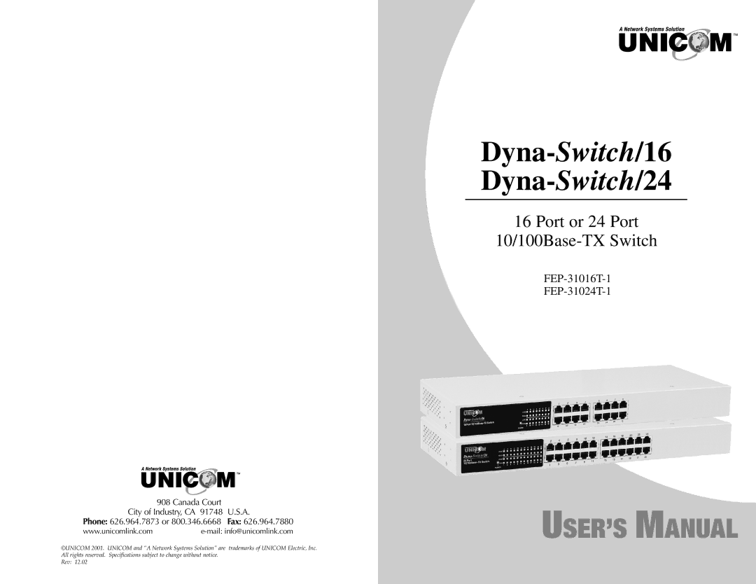 UNICOM Electric FEP-31024T-1, FEP-31016T-1 specifications Dyna-Switch/16 Dyna-Switch/24 