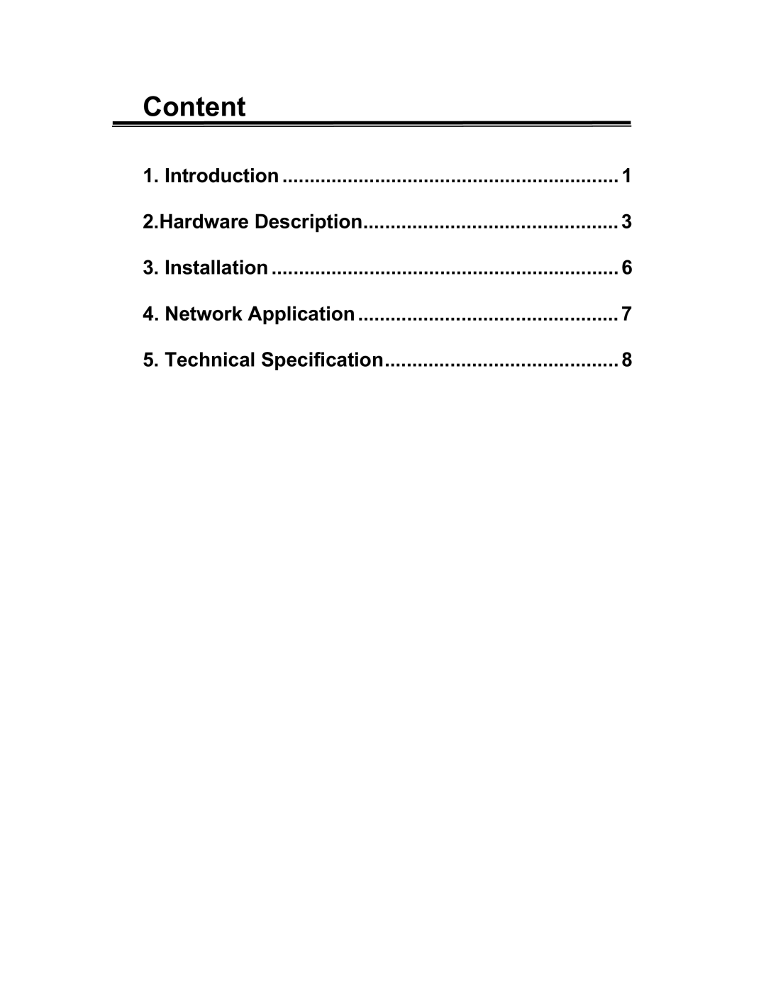 UNICOM Electric GEP-32005T, GEP-32008T specifications Content 