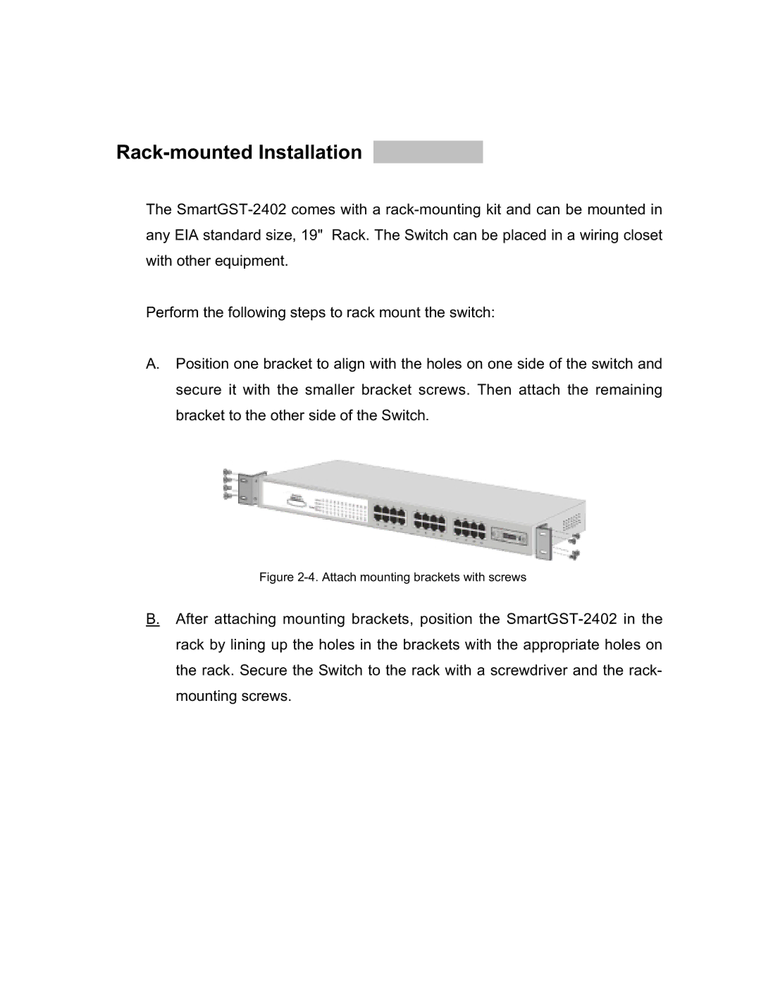 UNICOM Electric GST-2402 specifications Rack-mounted Installation, Attach mounting brackets with screws 