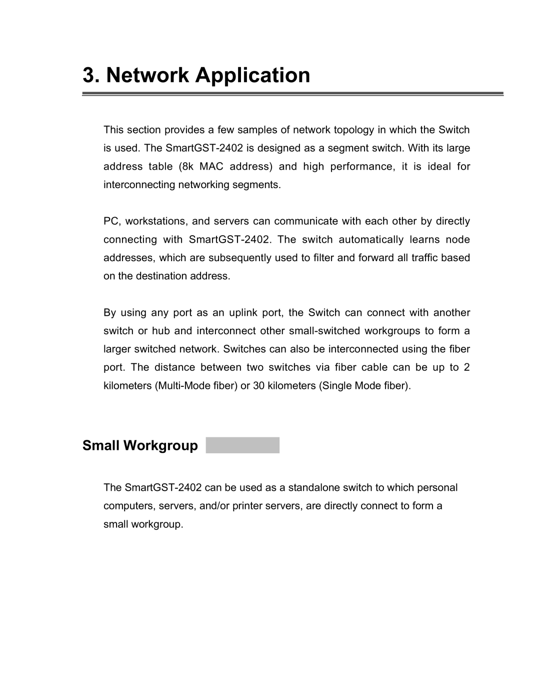 UNICOM Electric GST-2402 specifications Network Application, Small Workgroup 