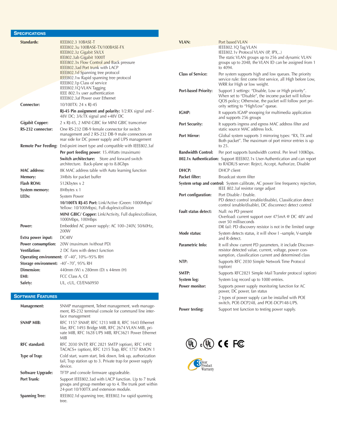 UNICOM Electric SmartPoE/2402M specifications Emi, Snmp MIB, Vlan, Igmp, Dhcp, Ntp, Smtp 