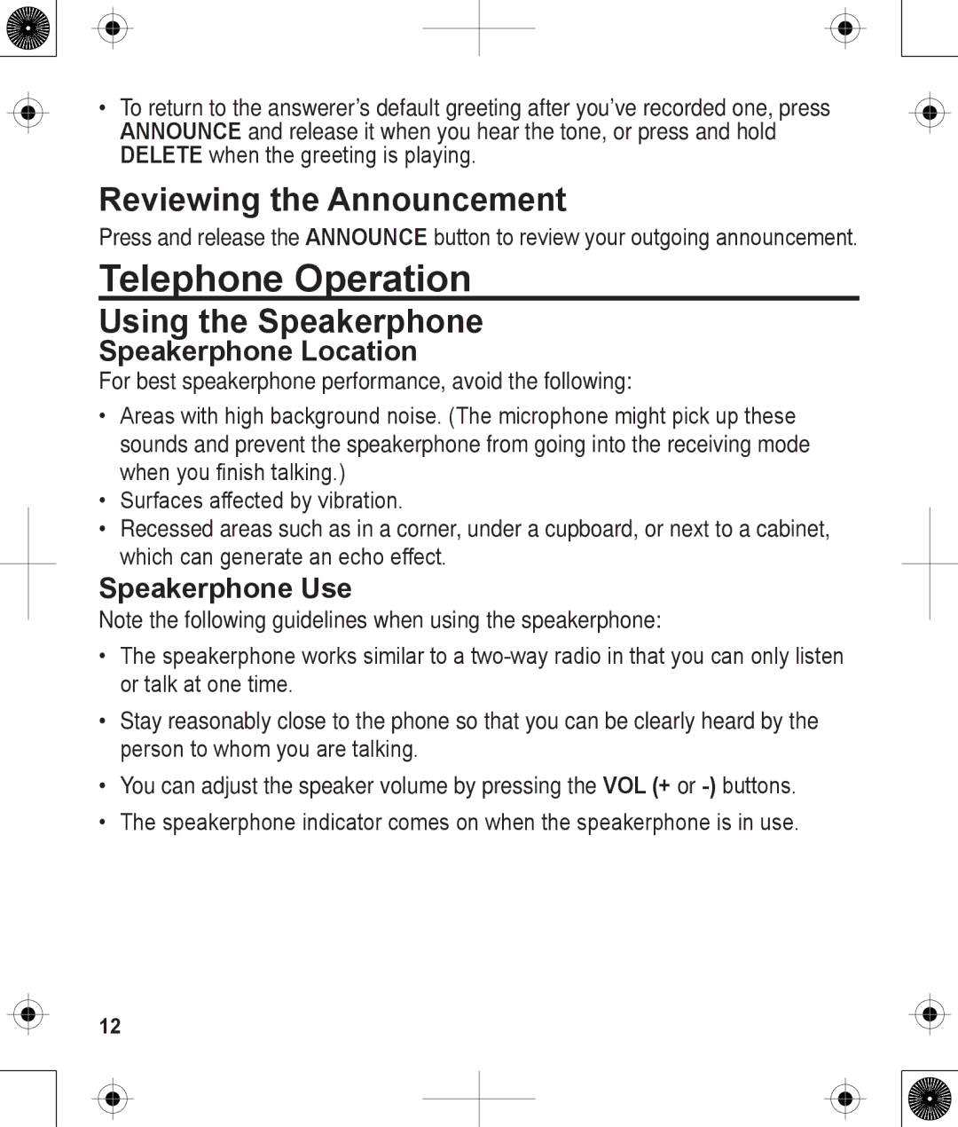 Uniden 1380BK manual Telephone Operation, Reviewing the Announcement, Using the Speakerphone, Speakerphone Location 