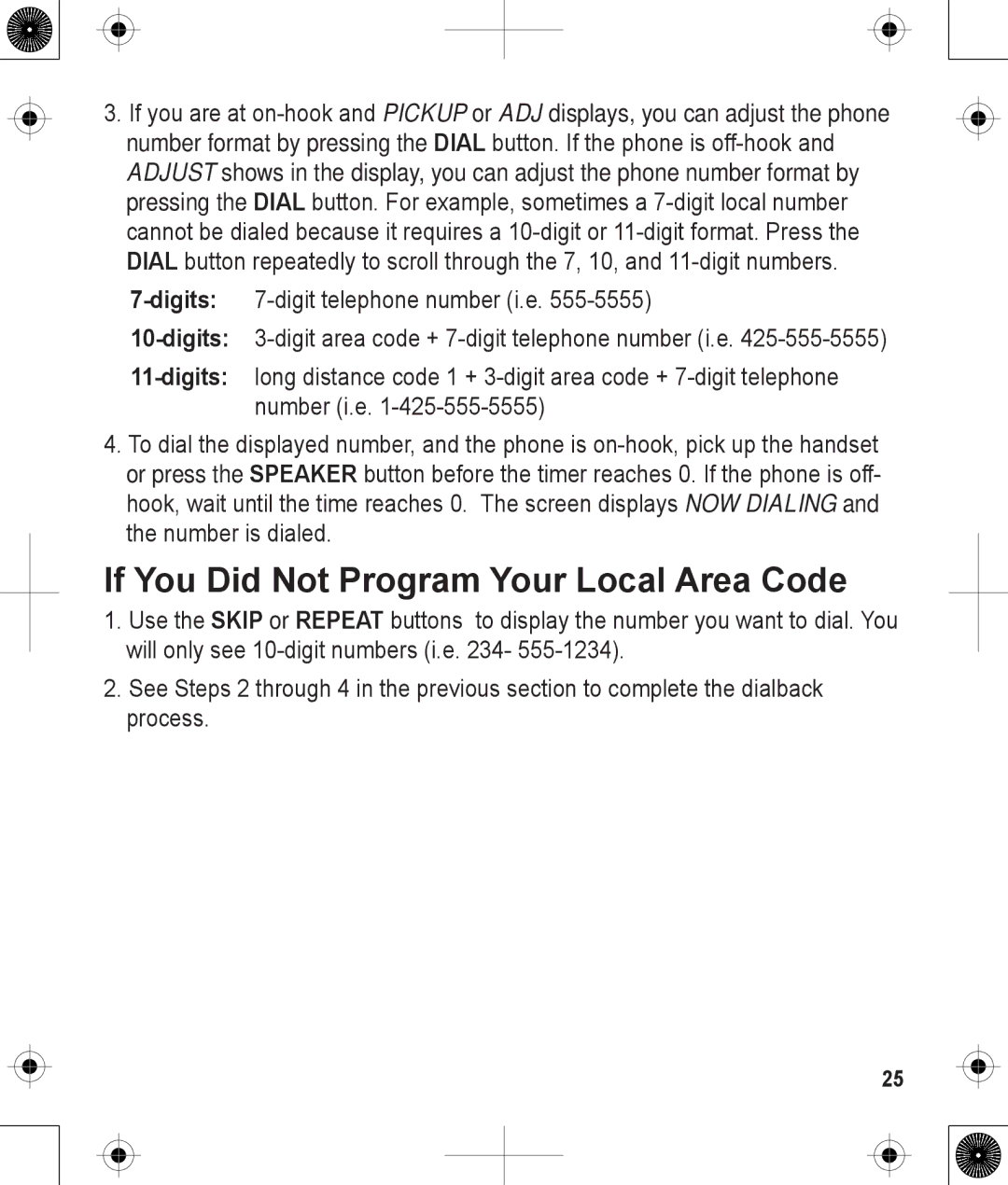 Uniden 1380BK manual If You Did Not Program Your Local Area Code 