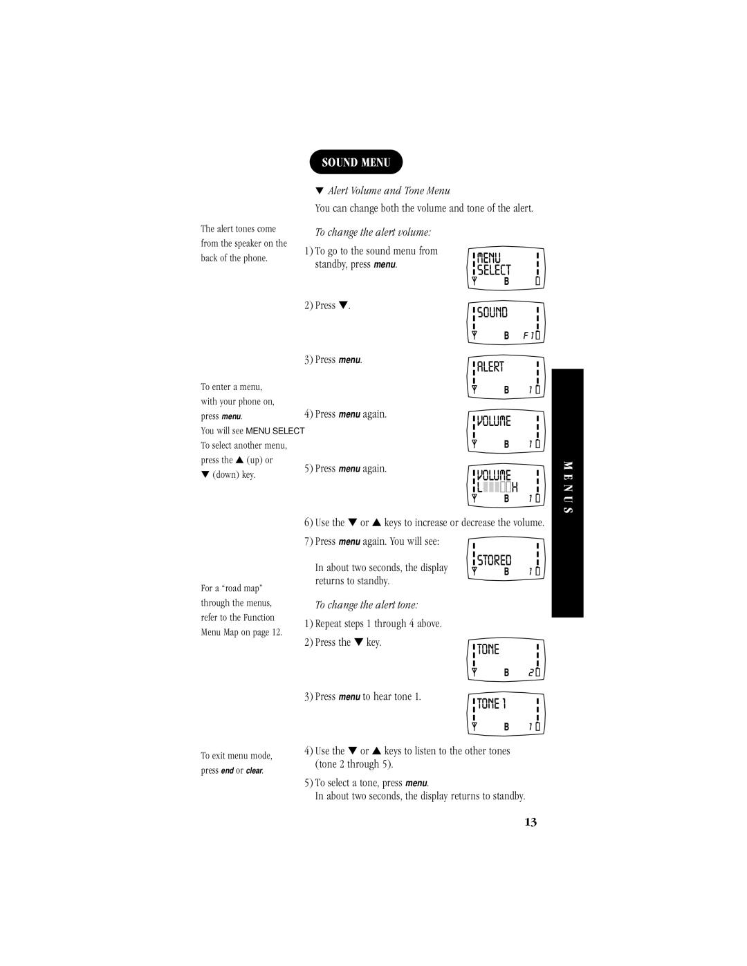 Uniden 200 manual Sound Menu, N U S, Alert Volume and Tone Menu, To change the alert volume, To change the alert tone 