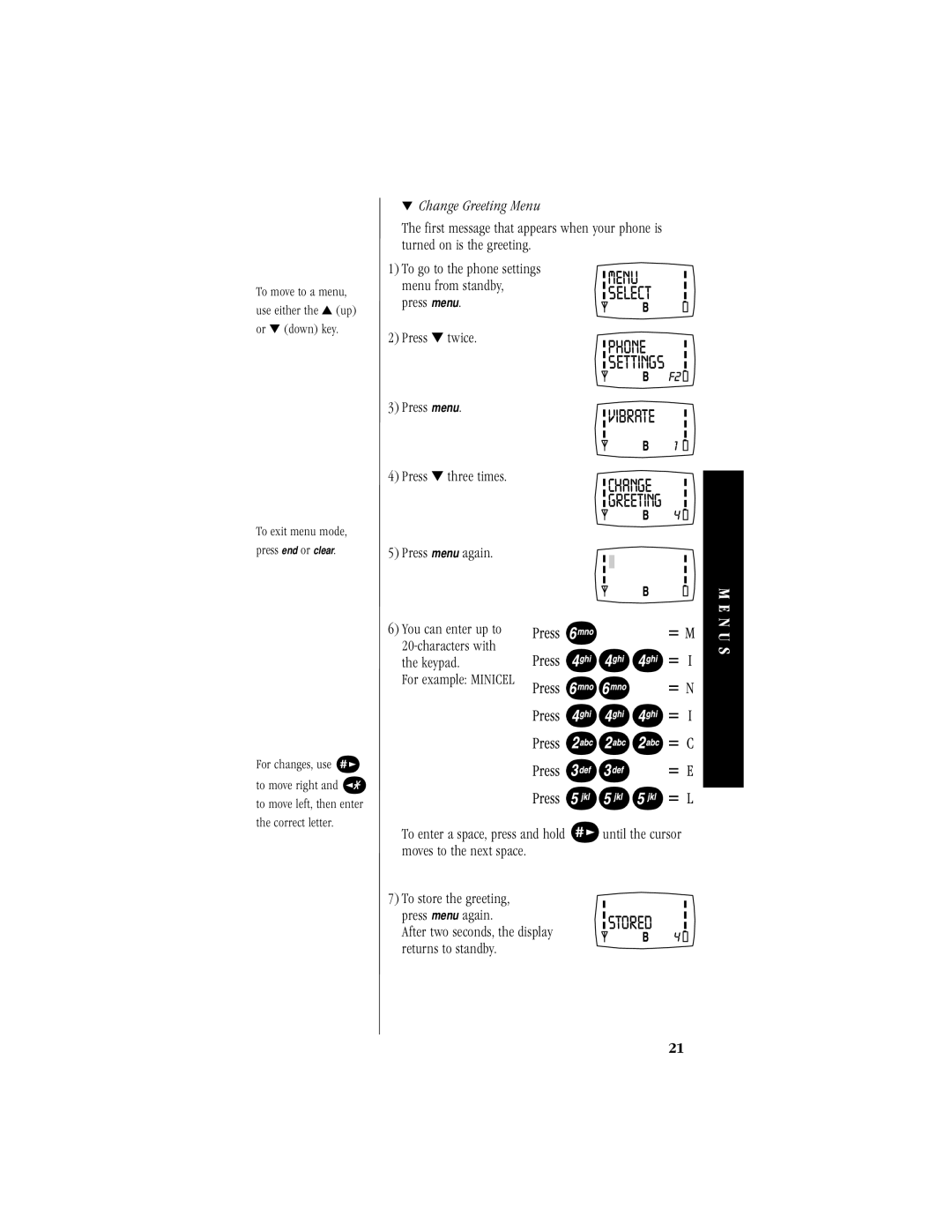 Uniden 200 manual Change Greeting Menu, For example Minicel 