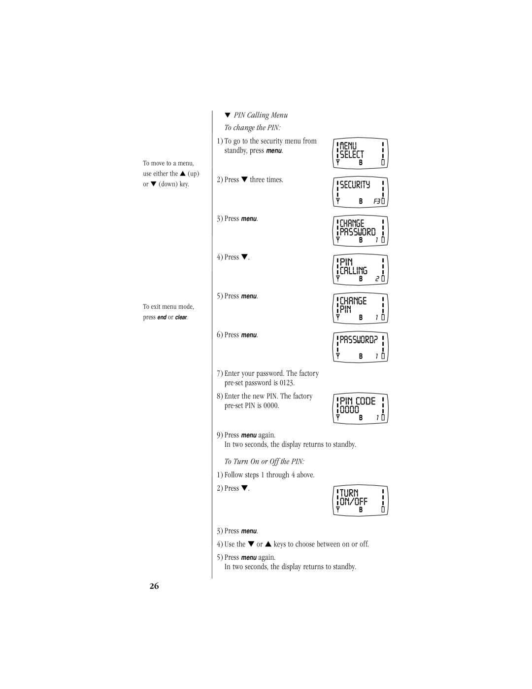 Uniden 200 manual To Turn On or Off the PIN 