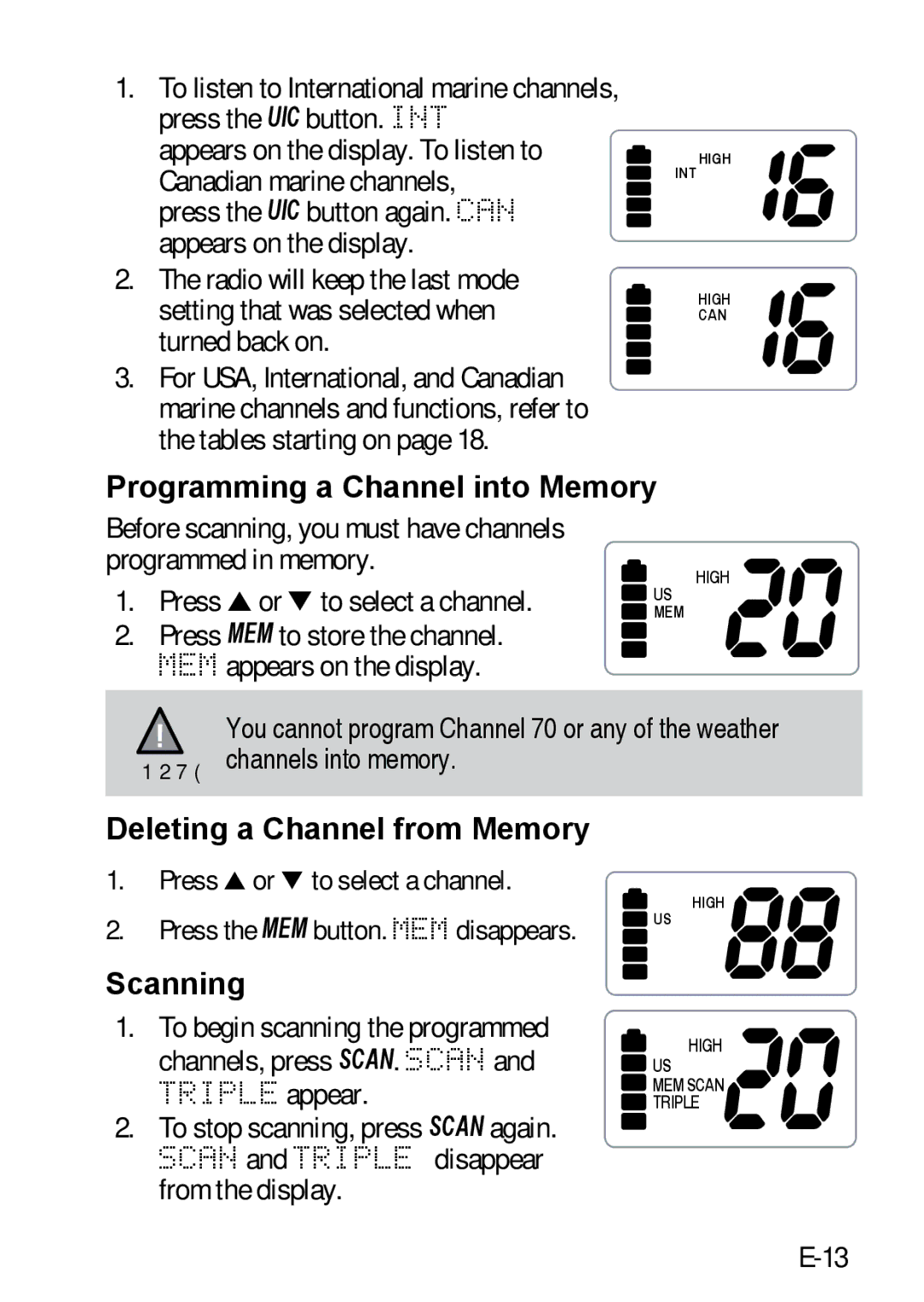 Uniden 200 owner manual Programming a Channel into Memory, Deleting a Channel from Memory, Scanning 