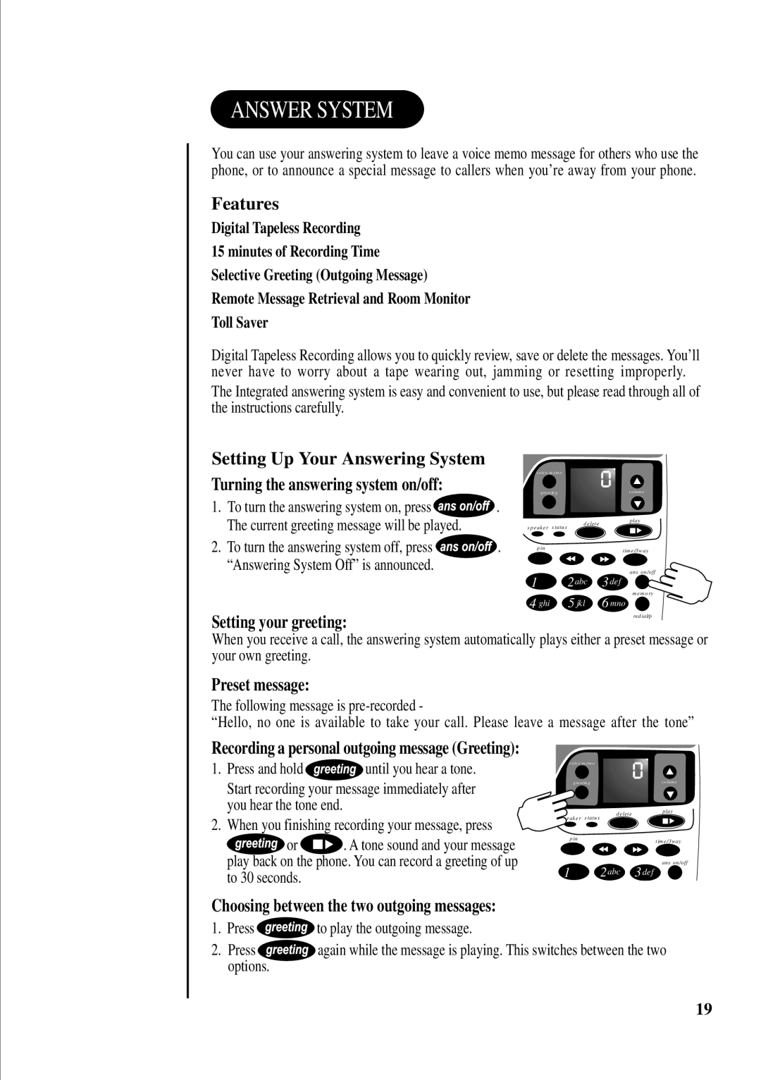 Uniden 2165 Answer System, Features, Setting your greeting, Preset message, Choosing between the two outgoing messages 