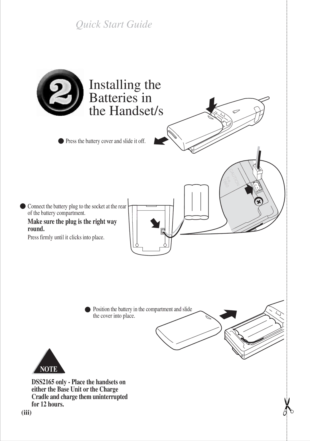 Uniden 2155, 2165 quick start Make sure the plug is the right way round, Press the battery cover and slide it off 