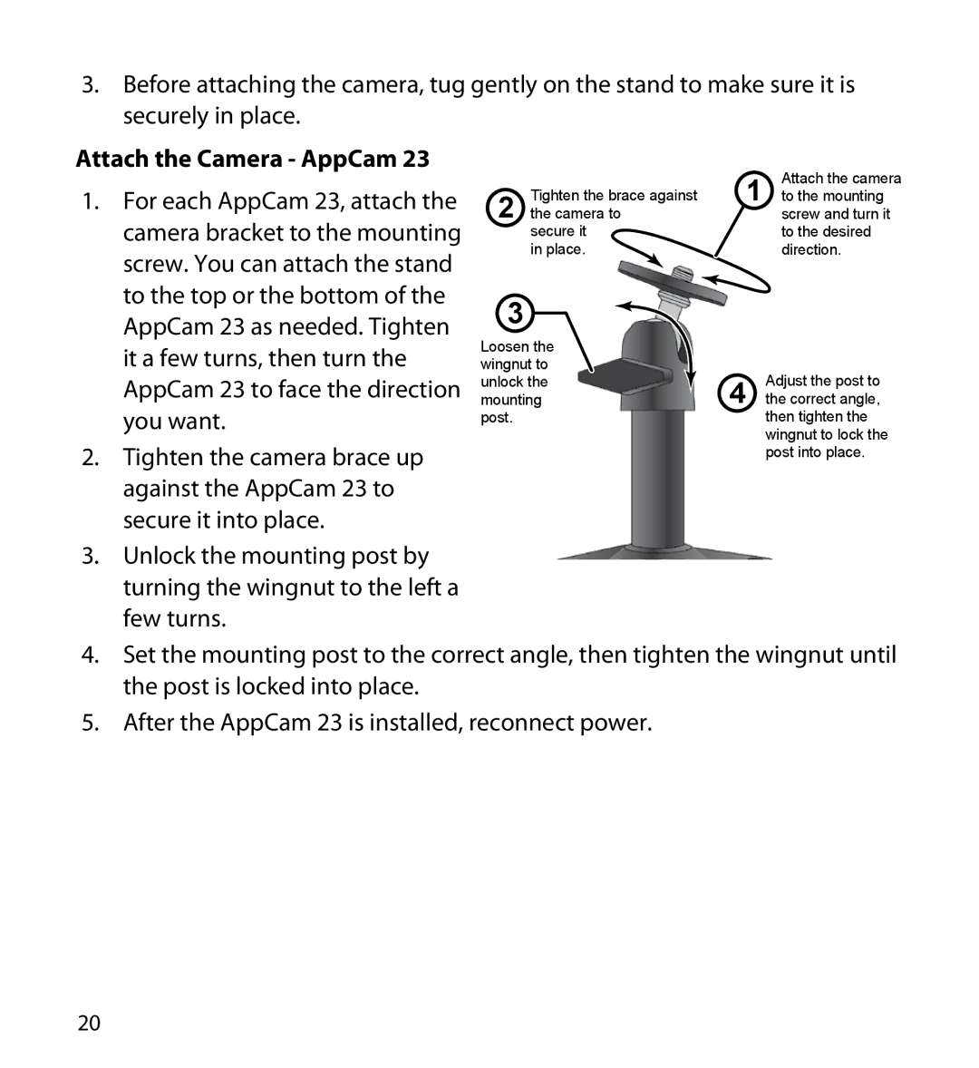 Uniden 23 user manual Attach the Camera AppCam 