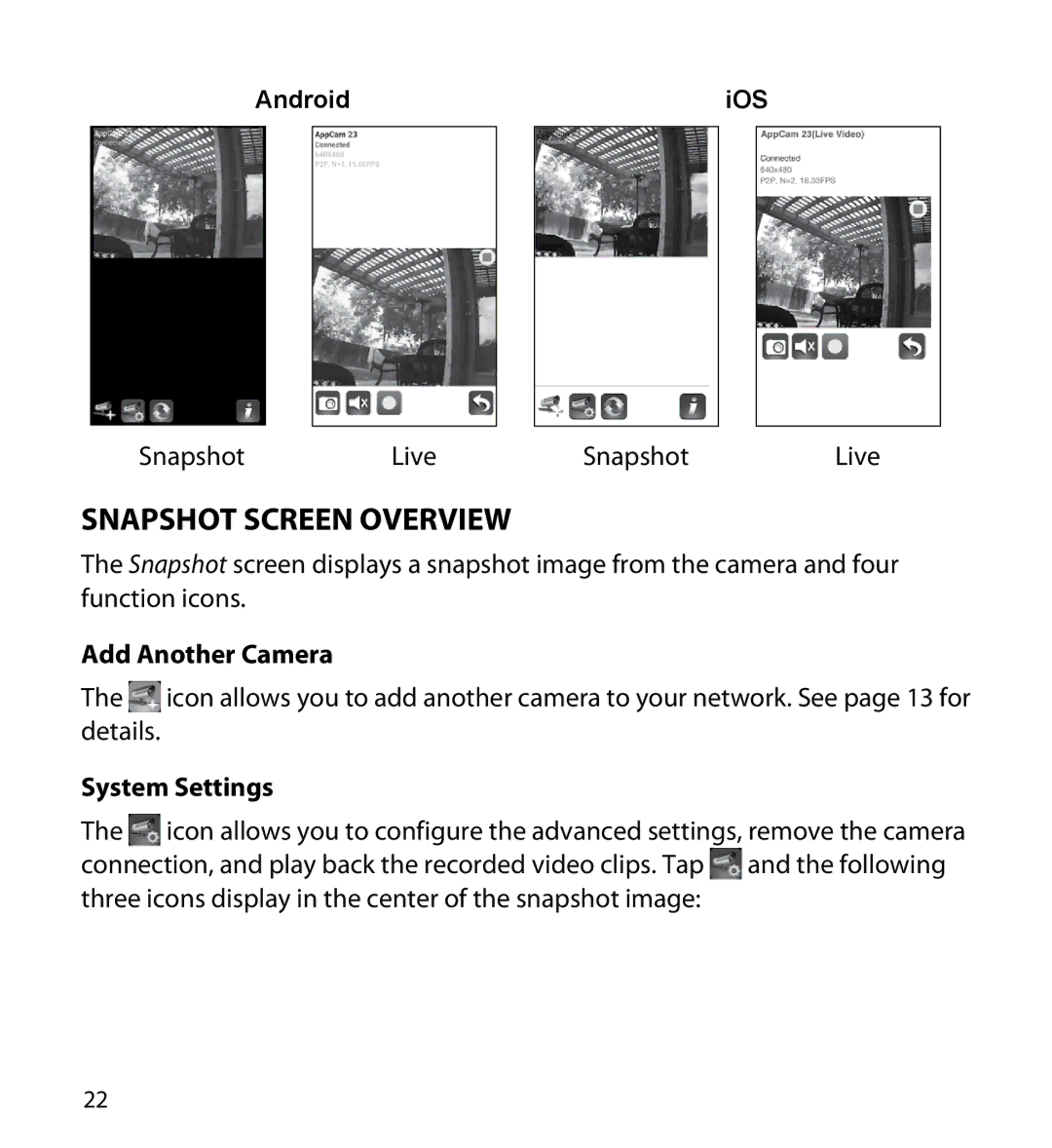 Uniden 23 user manual Snapshot Screen Overview, Add Another Camera, System Settings 