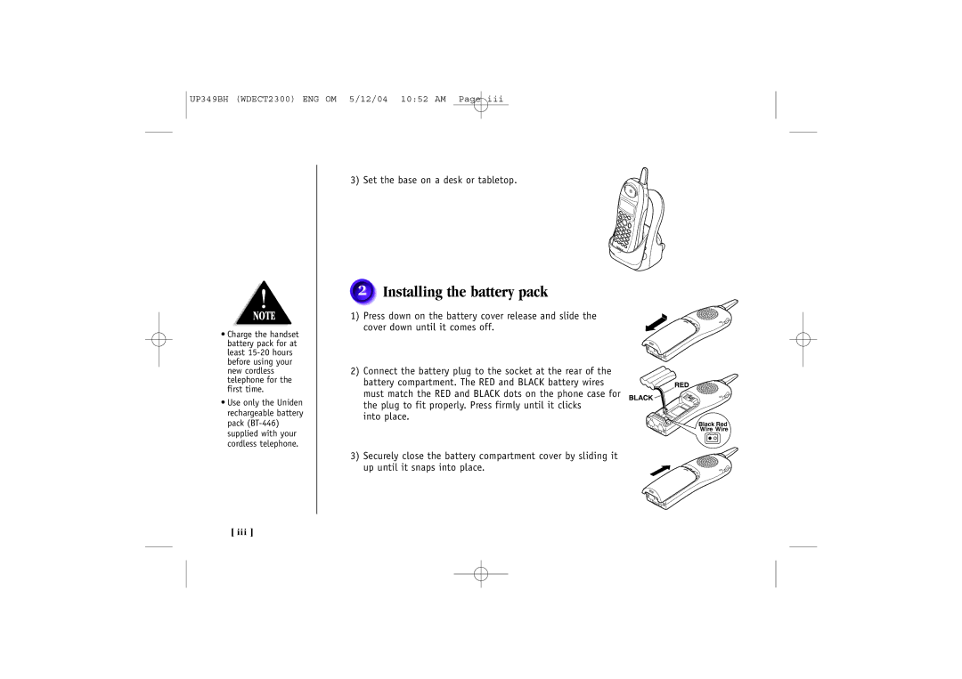 Uniden 2300 quick start Installing the battery pack 