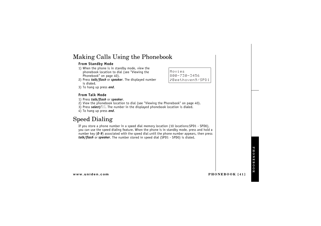 Uniden 2.4 manual Making Calls Using the Phonebook, Speed Dialing, From Standby Mode, From Talk Mode 