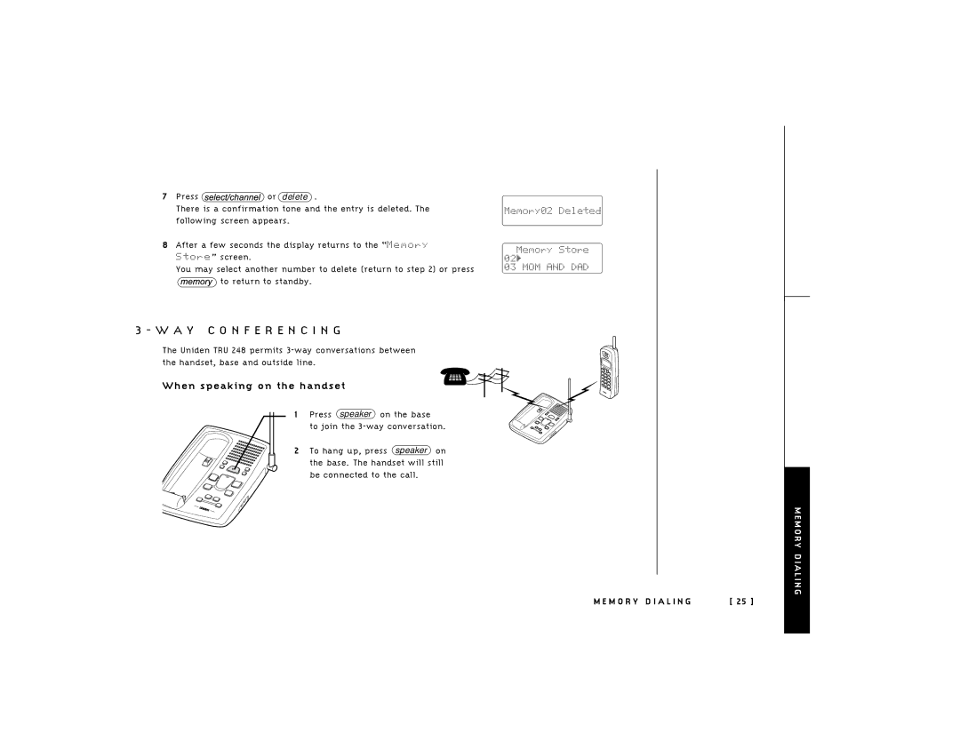 Uniden 248 owner manual A Y C O N F E R E N C I N G, When speaking on the handset 