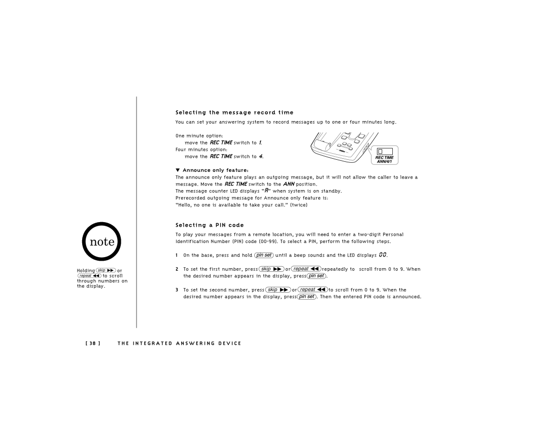 Uniden 248 owner manual Selecting the message record time, Selecting a PIN code, Announce only feature 