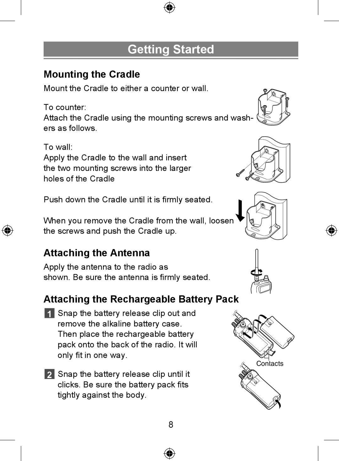 Uniden 250 Getting Started, Mounting the Cradle, Attaching the Antenna, Attaching the Rechargeable Battery Pack 