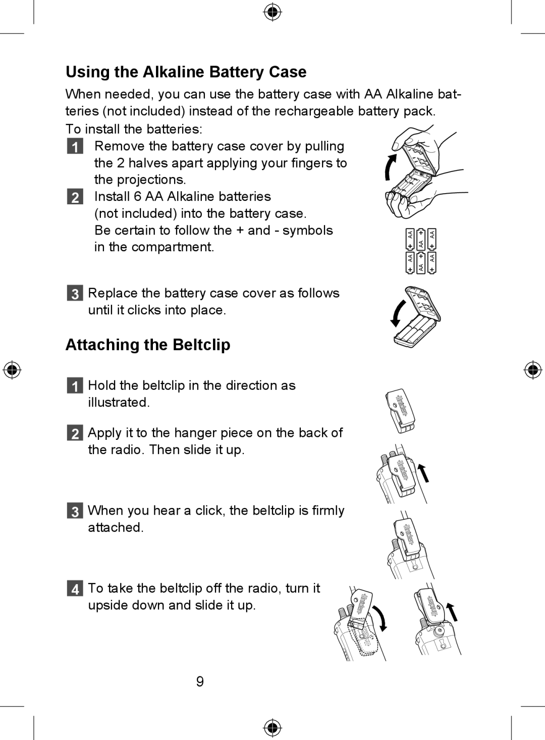 Uniden 250 owner manual Using the Alkaline Battery Case, Attaching the Beltclip 