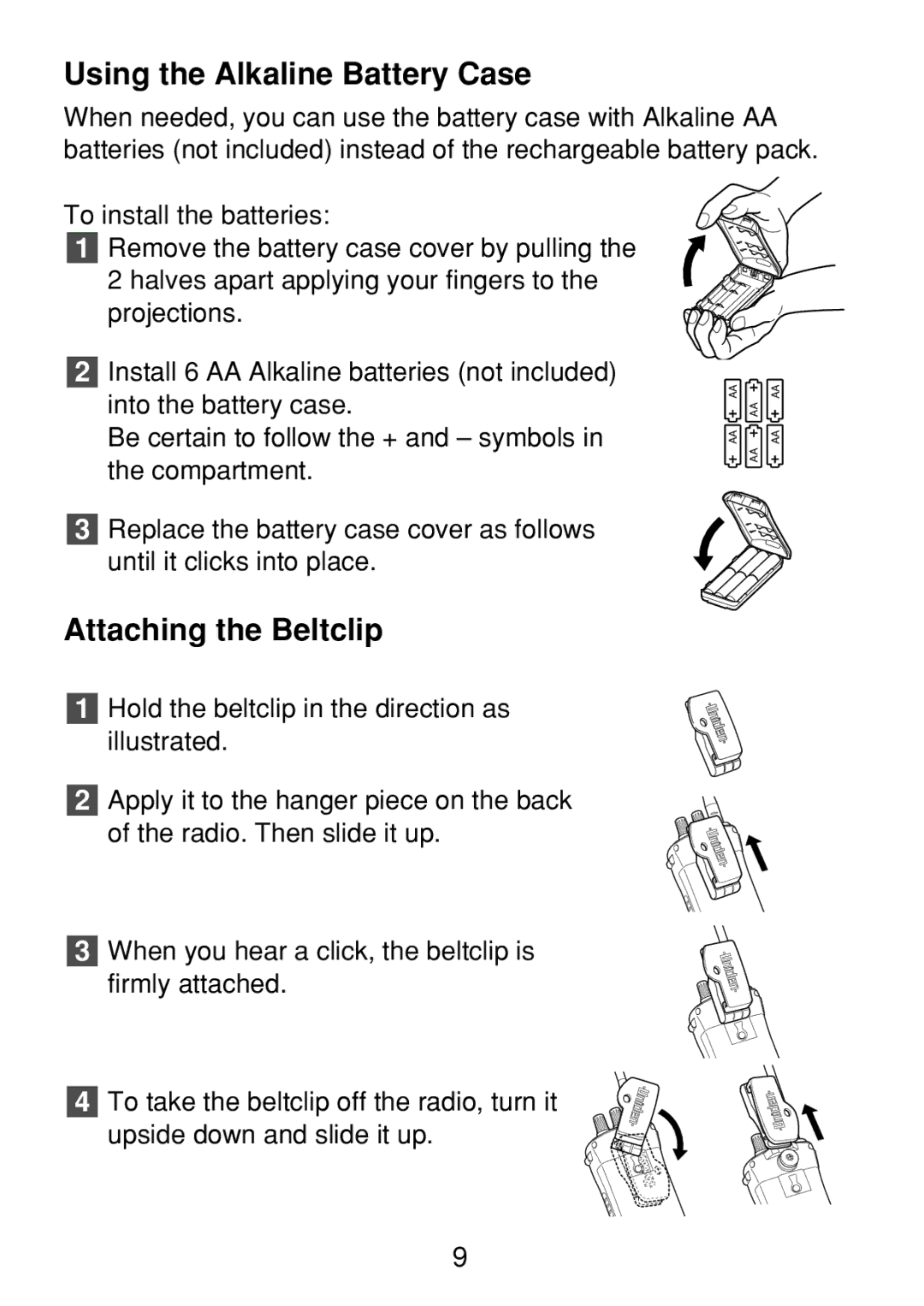 Uniden 250 manual Using the Alkaline Battery Case, Attaching the Beltclip 