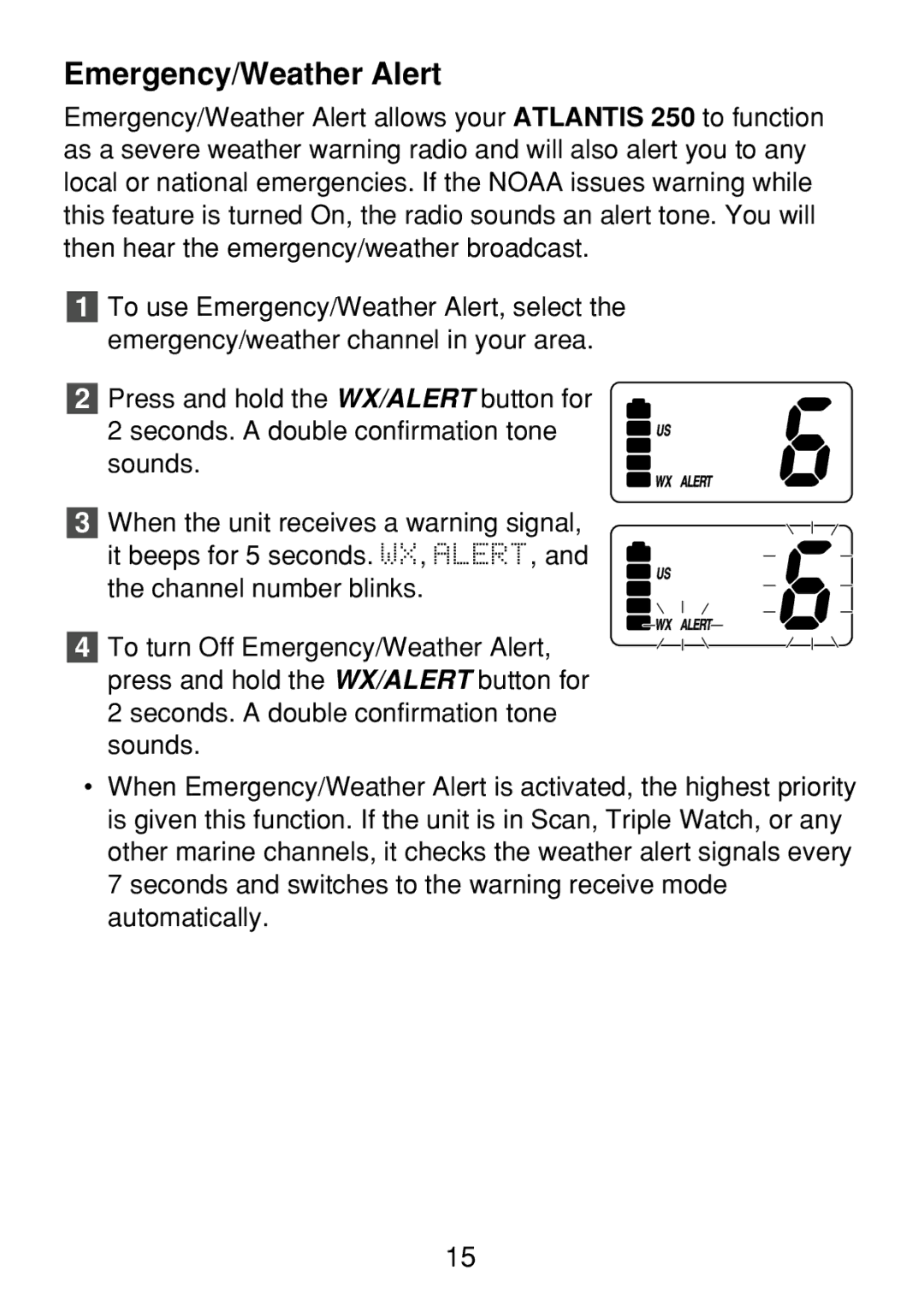 Uniden 250 manual Emergency/Weather Alert 