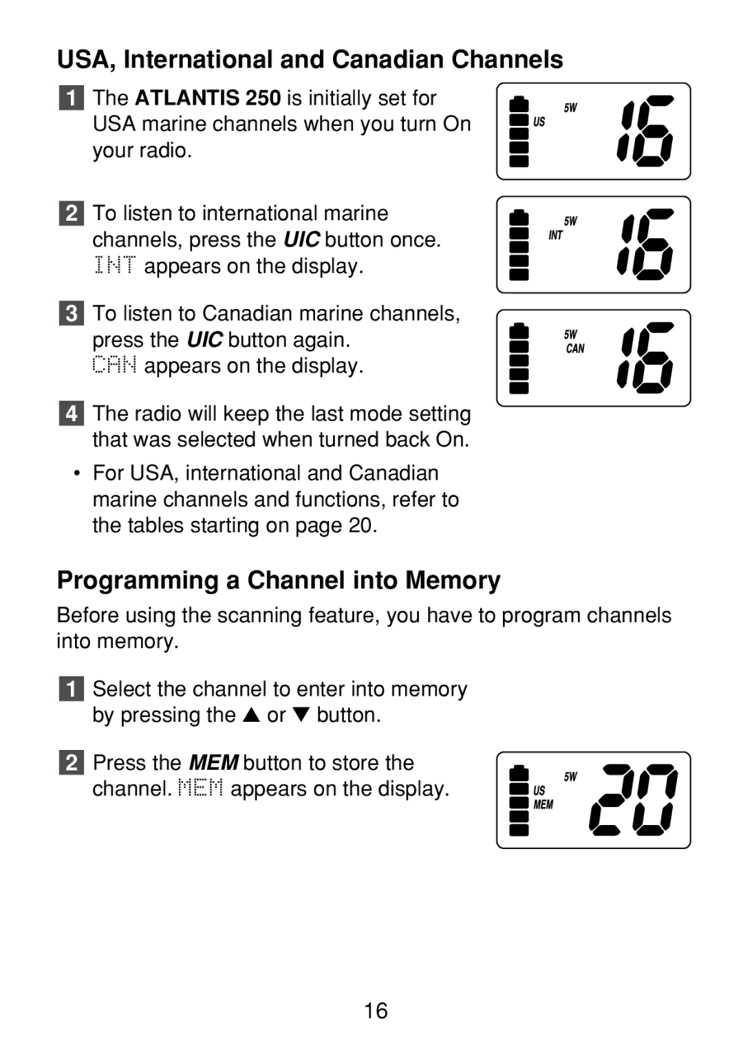 Uniden 250 manual USA, International and Canadian Channels, Programming a Channel into Memory 