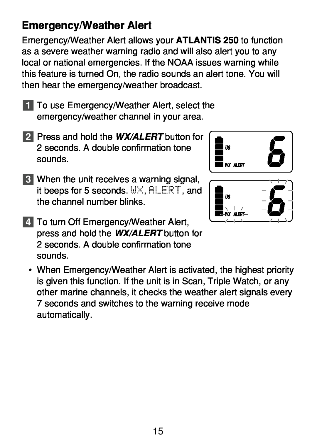 Uniden 250 manual Emergency/Weather Alert 