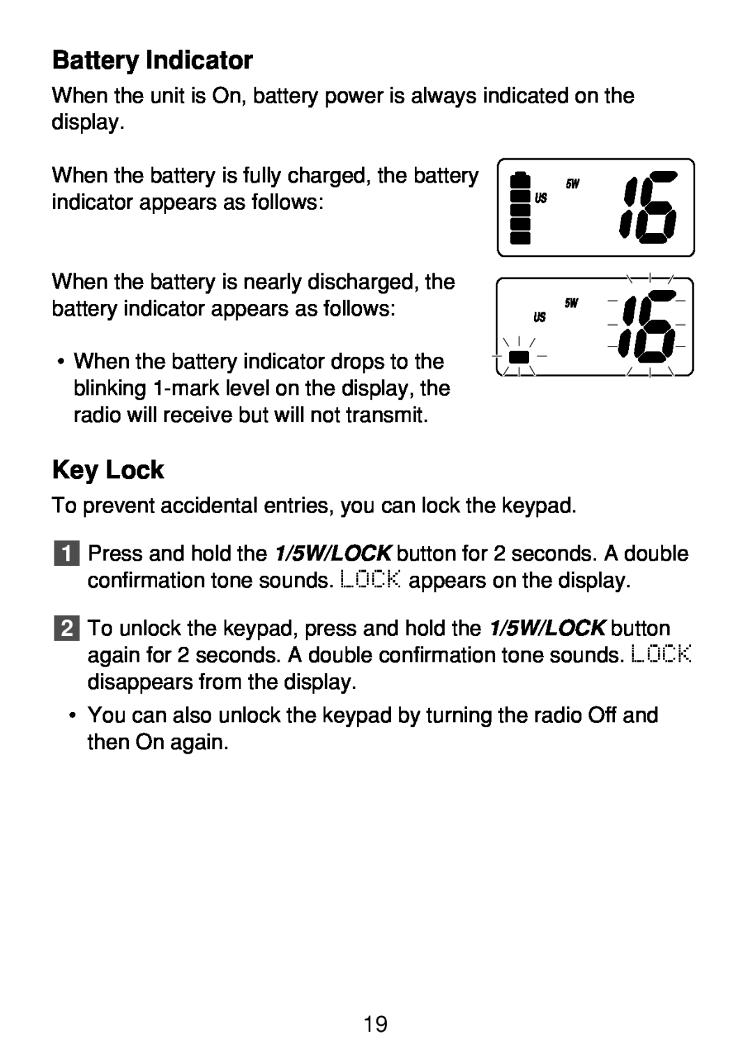 Uniden 250 manual Battery Indicator, Key Lock 
