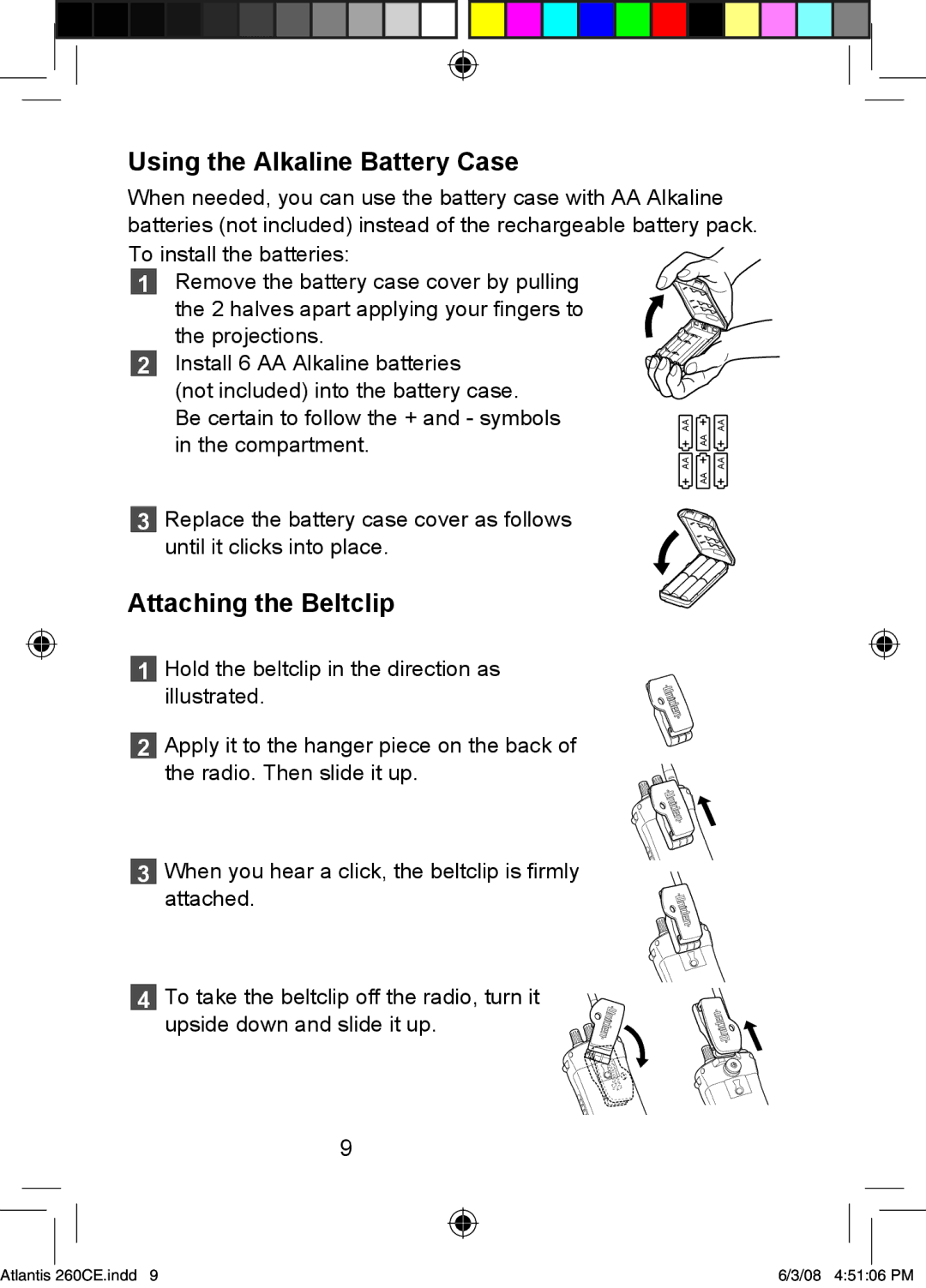 Uniden 260 owner manual Using the Alkaline Battery Case, Attaching the Beltclip 