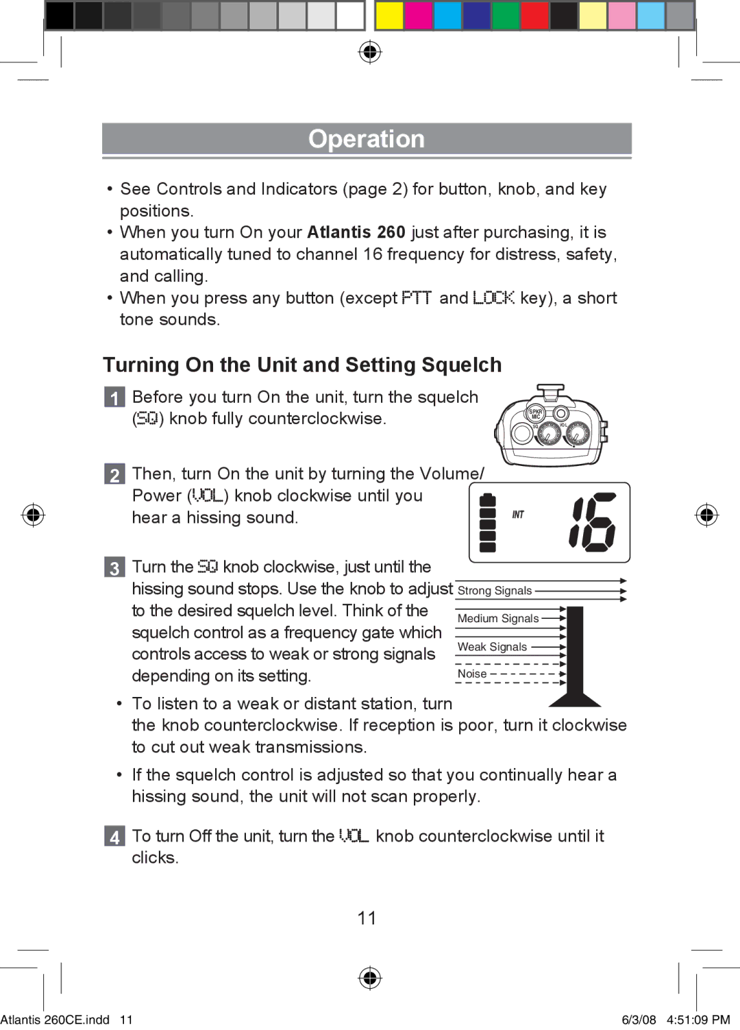 Uniden 260 owner manual Operation, Turning On the Unit and Setting Squelch 