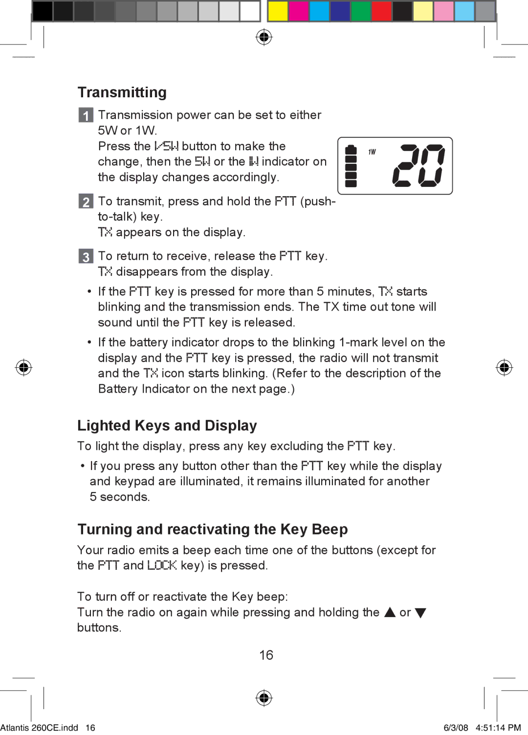 Uniden 260 owner manual Transmitting, Lighted Keys and Display, Turning and reactivating the Key Beep 