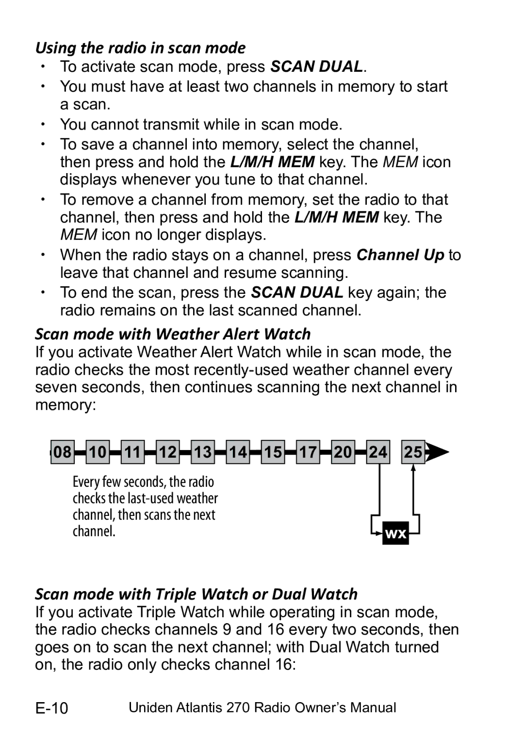 Uniden 270 Using the radio in scan mode, Scan mode with Weather Alert Watch, Scan mode with Triple Watch or Dual Watch 