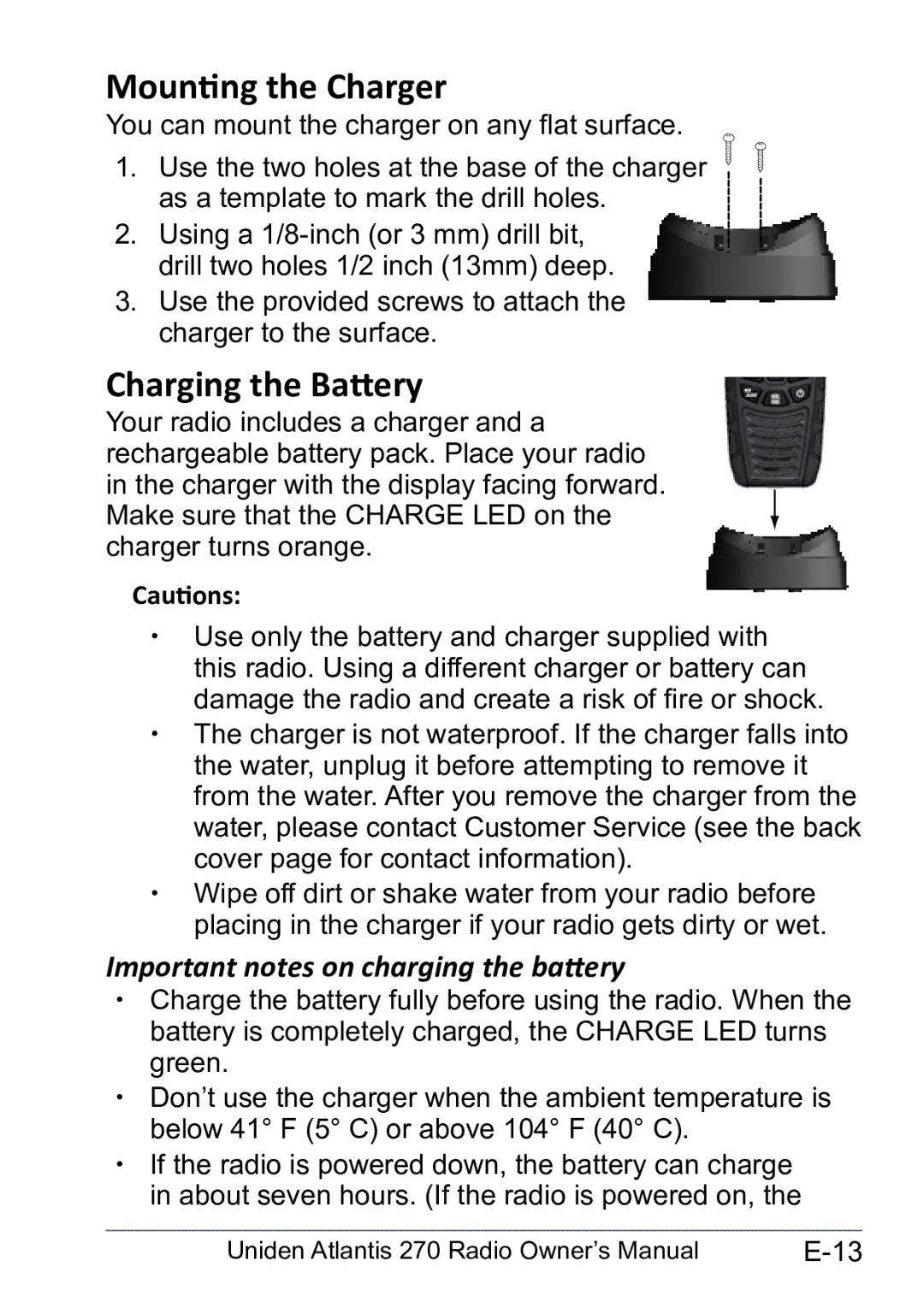 Uniden 270 owner manual Mounting the Charger, Charging the Battery, Important notes on charging the battery 