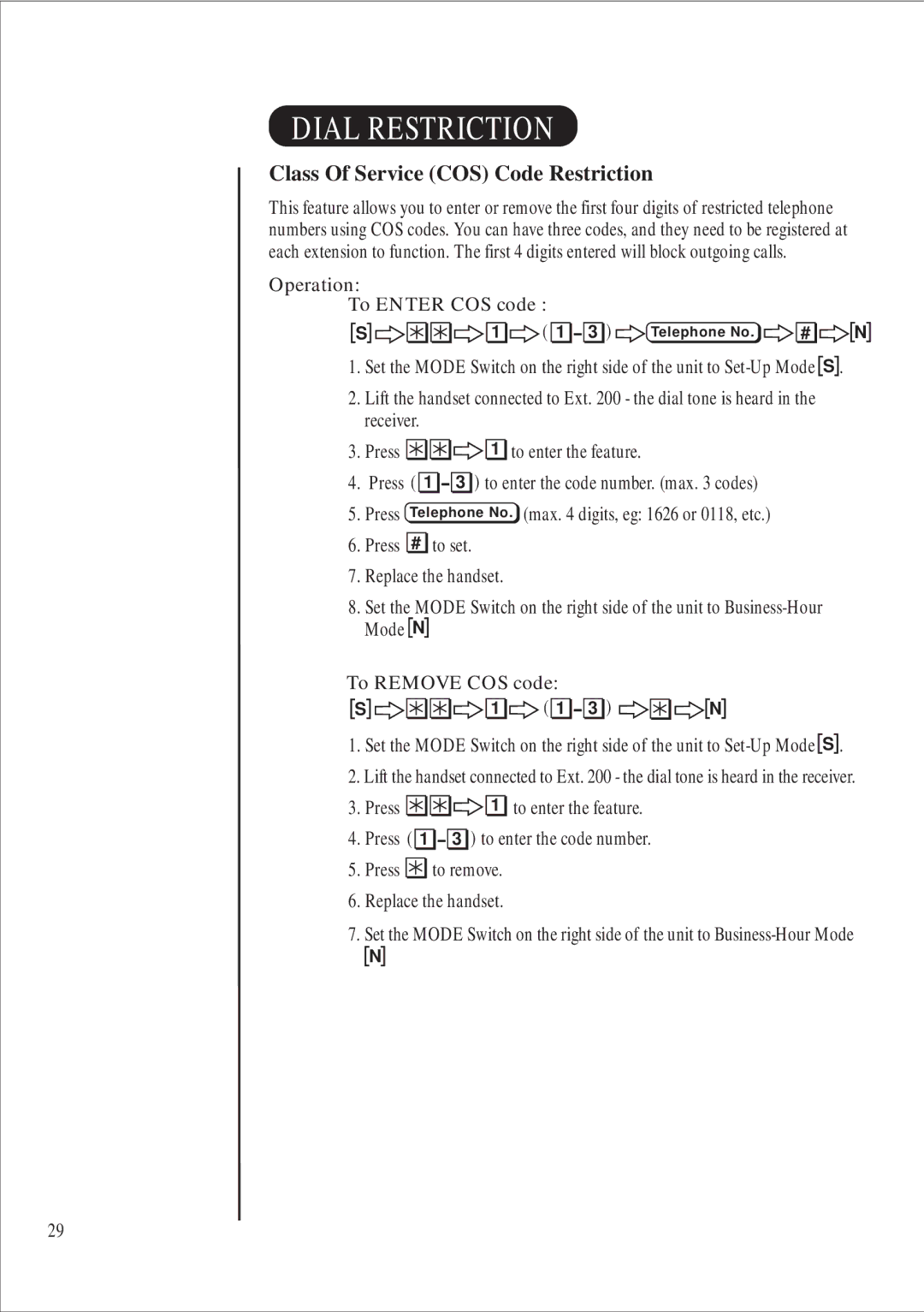 Uniden 416 manual Class Of Service COS Code Restriction, Operation To Enter COS code, Press to remove Replace the handset 