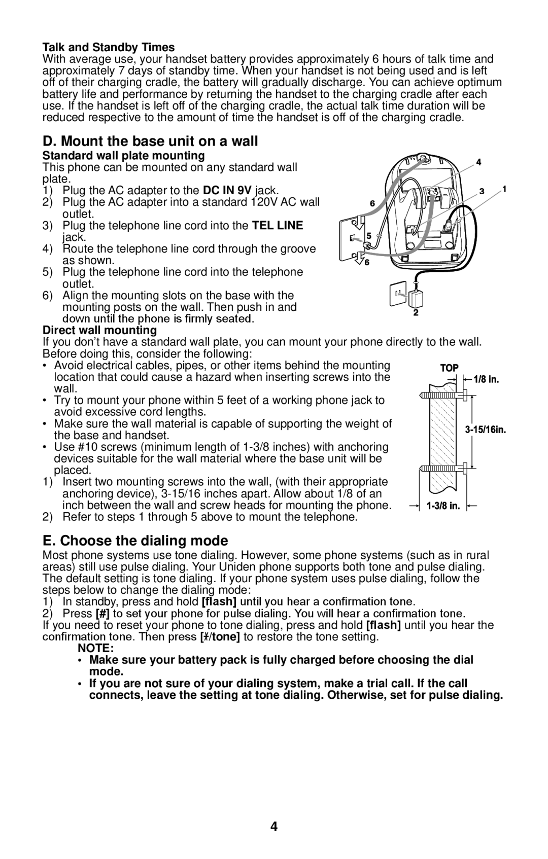 Uniden 4541 Mount the base unit on a wall, Choose the dialing mode, Talk and Standby Times, Standard wall plate mounting 