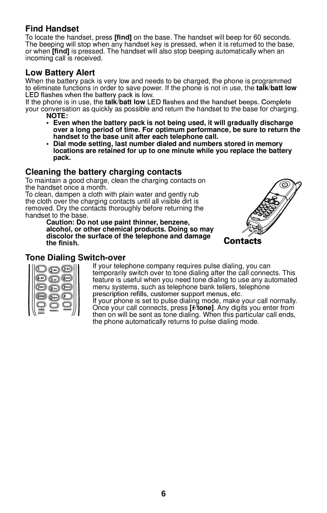 Uniden 4541 manual Find Handset, Low Battery Alert, Cleaning the battery charging contacts, Tone Dialing Switch-over 